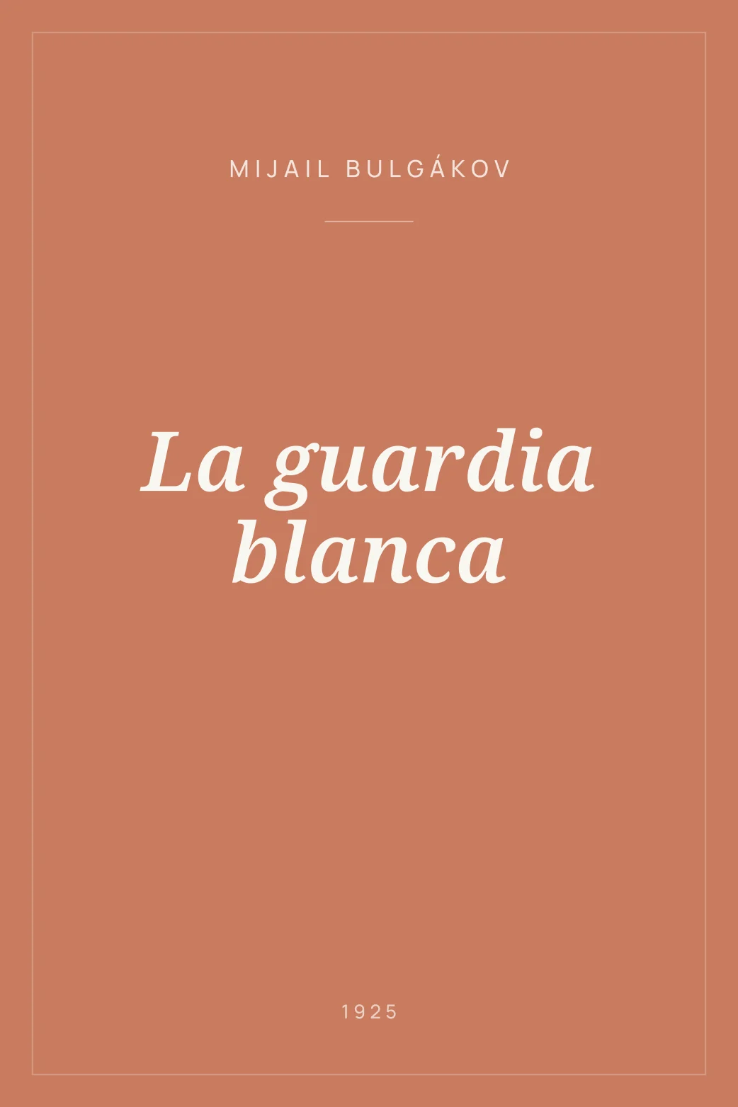 Portada de La guardia blanca