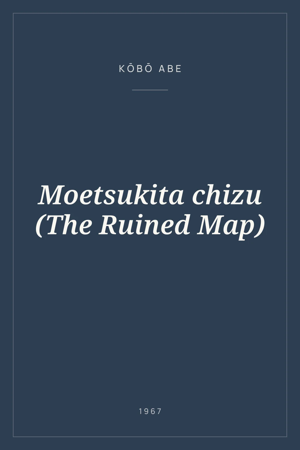 Portada de Moetsukita chizu (The Ruined Map)