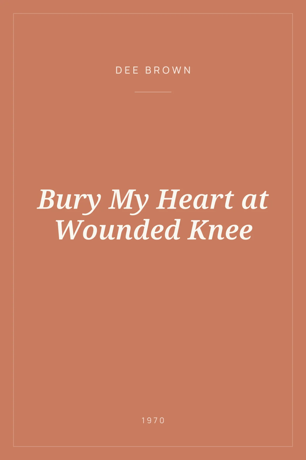Portada de Bury My Heart at Wounded Knee
