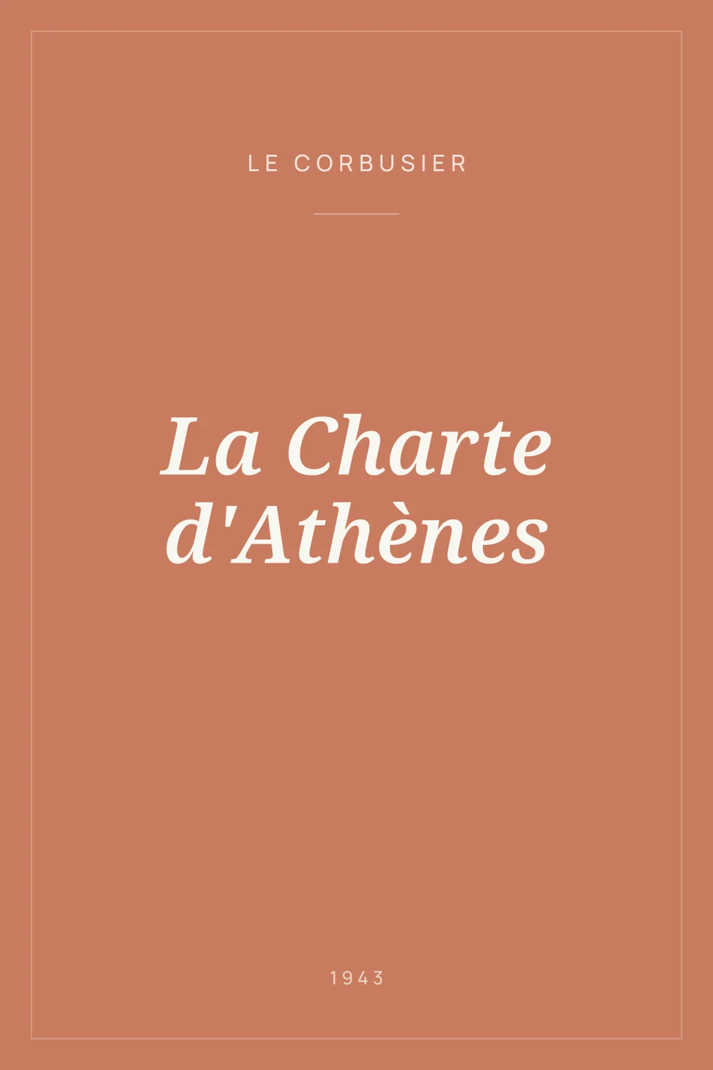 Portada de La Charte d'Athènes