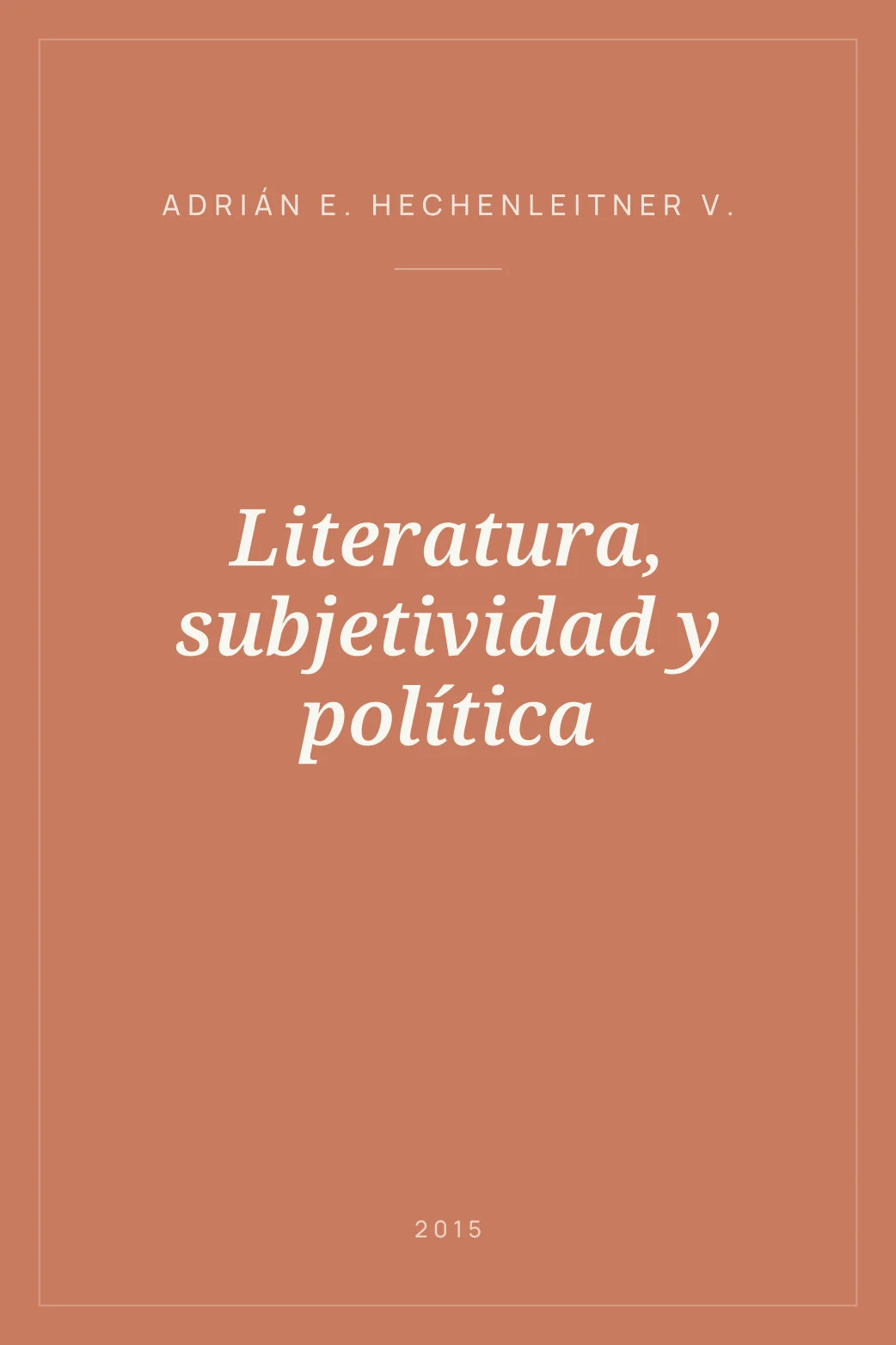 Portada de Literatura, subjetividad y política