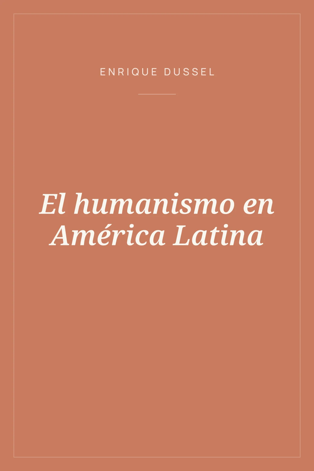 Portada de El humanismo en América Latina