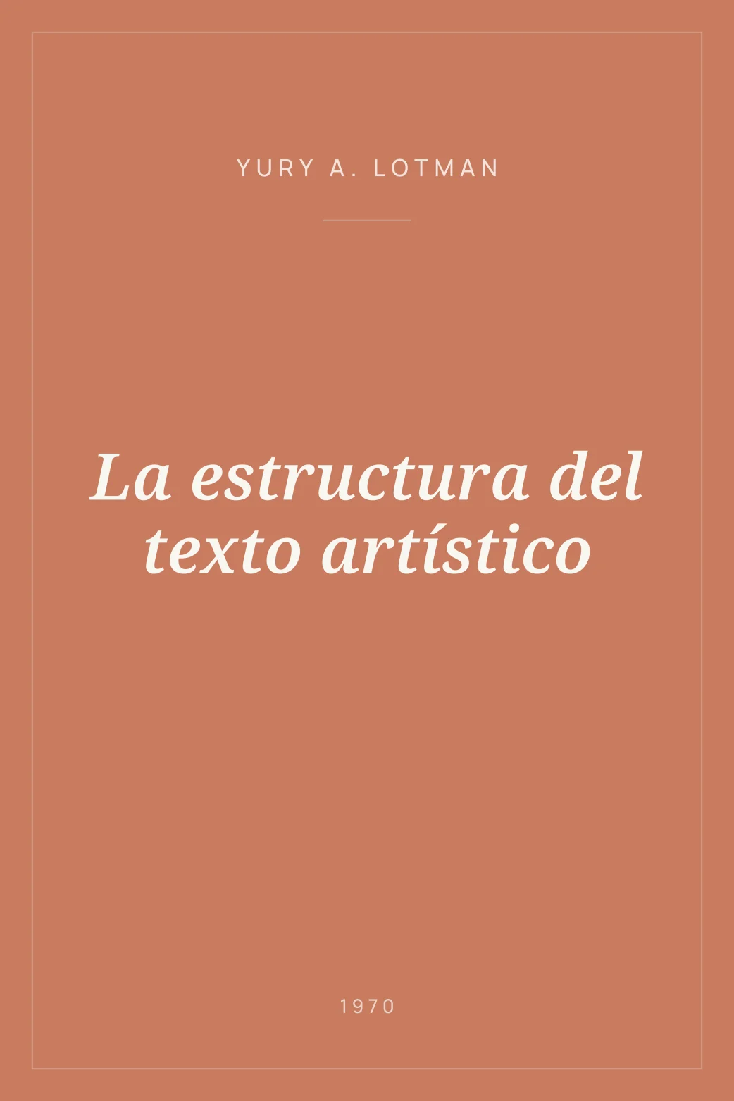 Portada de La estructura del texto artístico