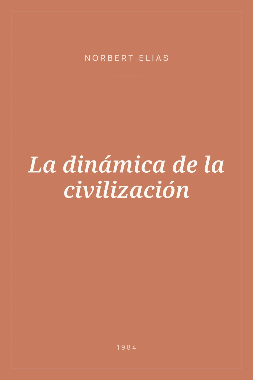 Portada de La dinámica de la civilización