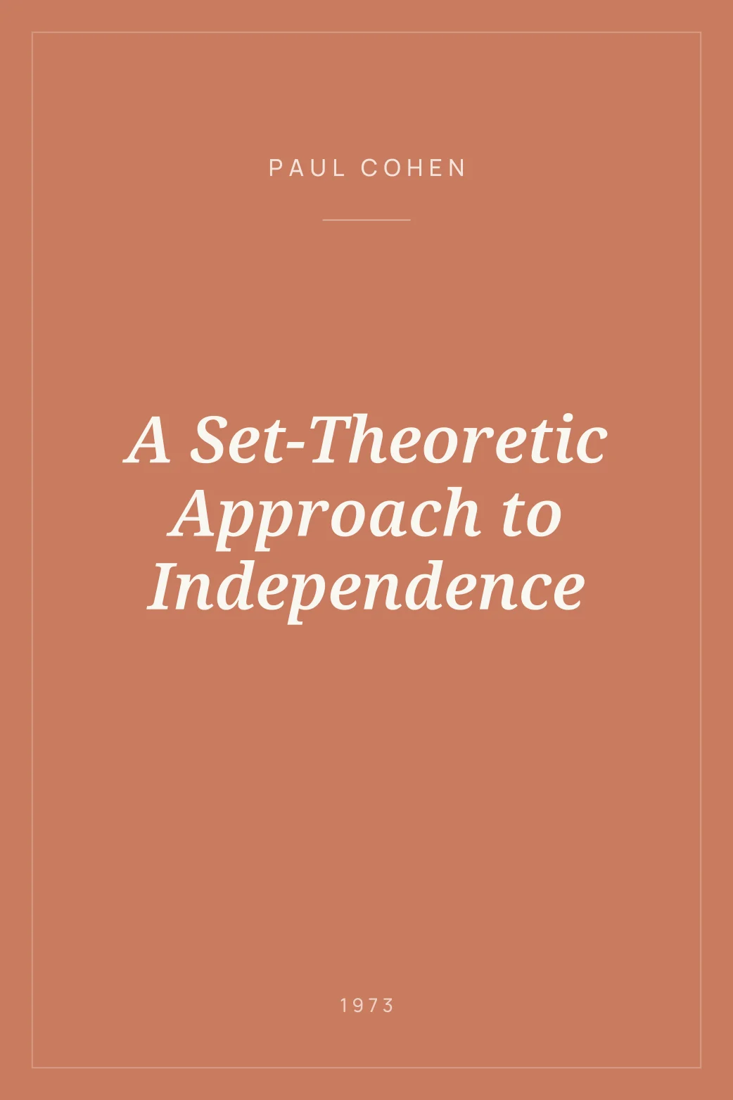 Portada de A Set-Theoretic Approach to Independence