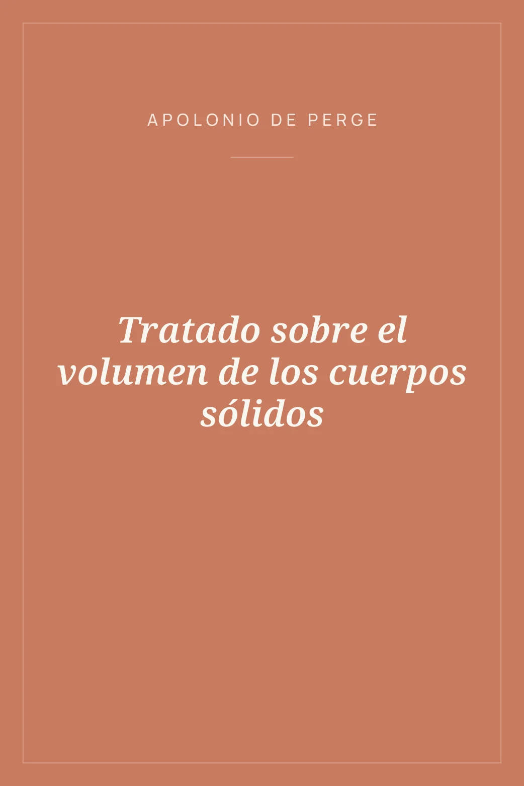 Portada de Tratado sobre el volumen de los cuerpos sólidos