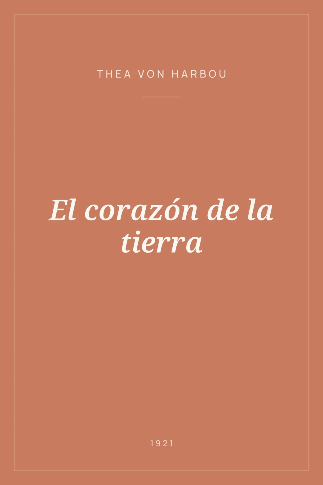 Portada de El corazón de la tierra