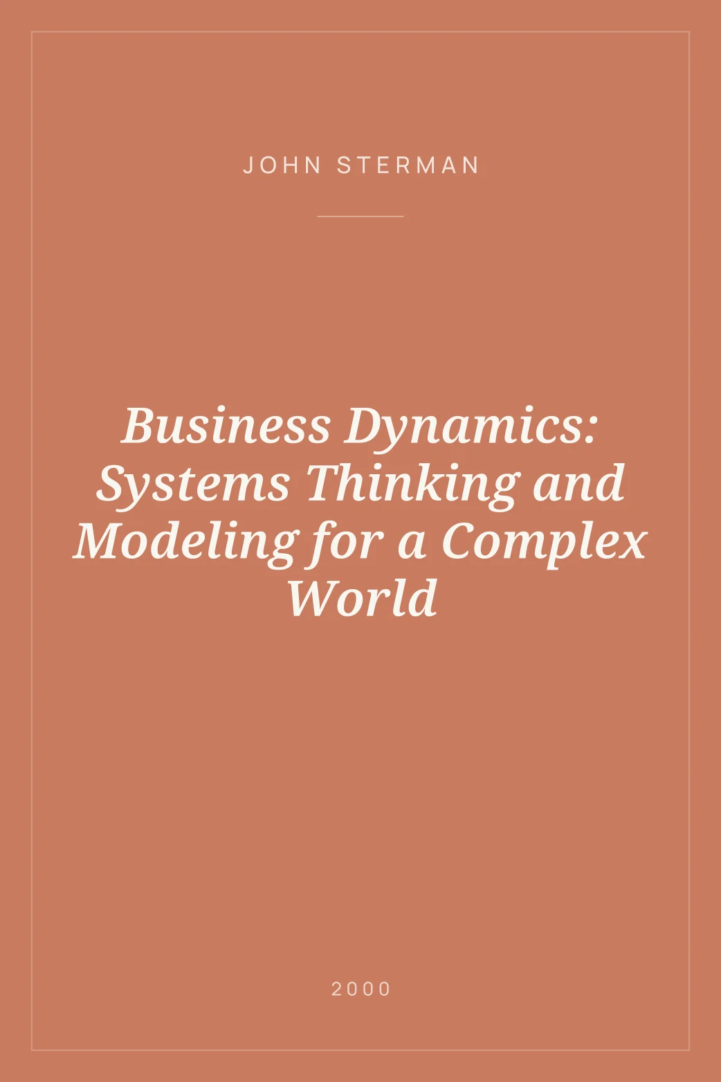 Portada de Business Dynamics: Systems Thinking and Modeling for a Complex World