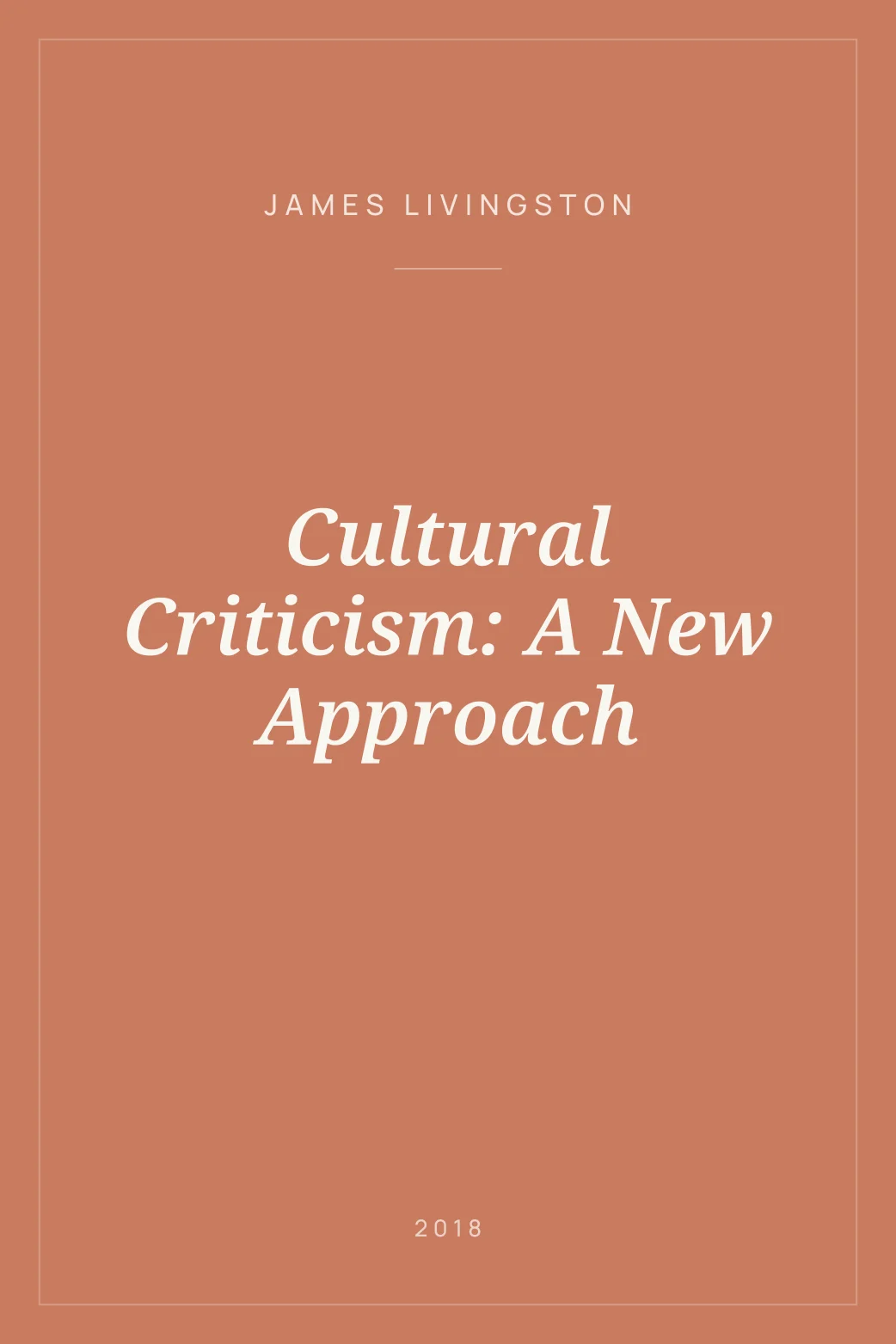 Portada de Cultural Criticism: A New Approach