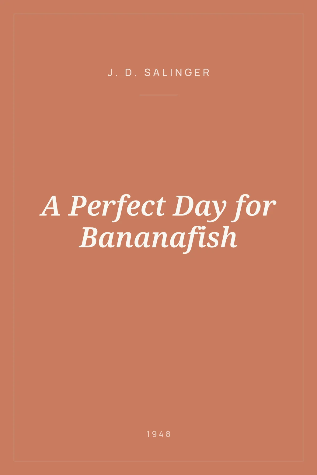 Portada de A Perfect Day for Bananafish