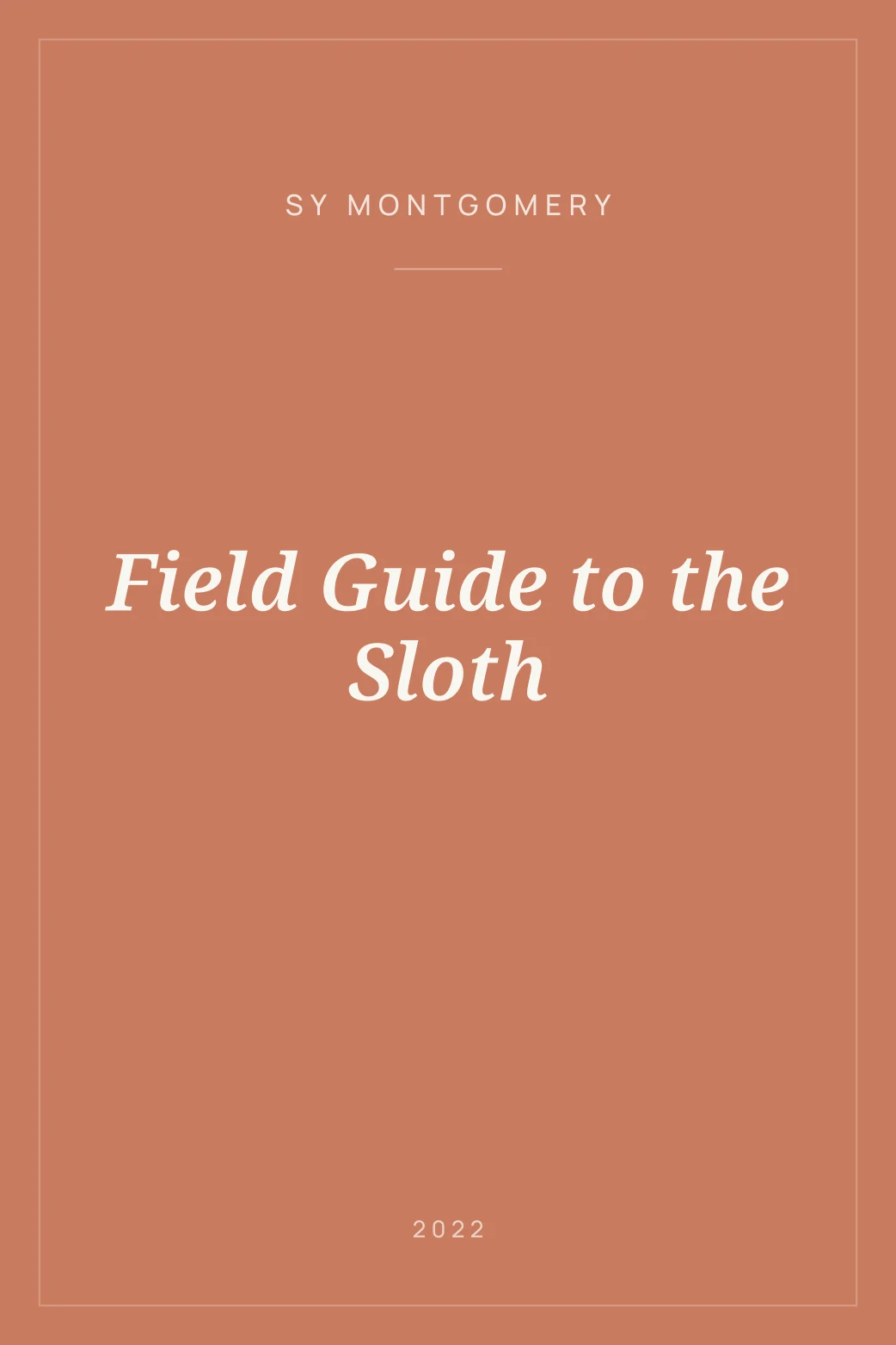 Portada de Field Guide to the Sloth