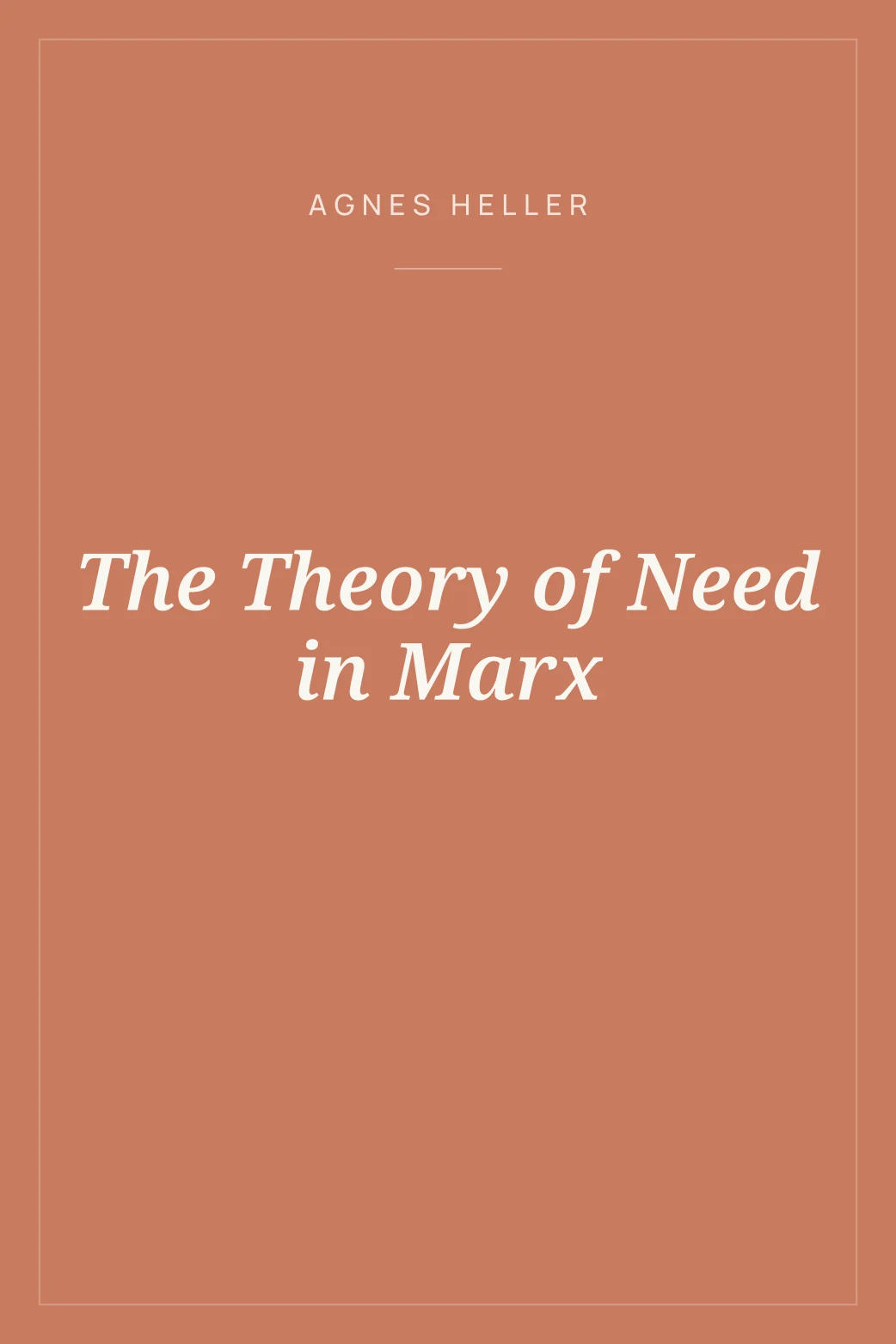 Portada de The Theory of Need in Marx