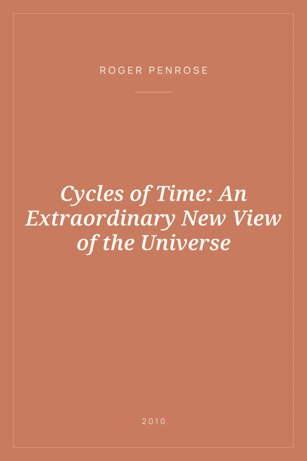 Portada de Cycles of Time: An Extraordinary New View of the Universe