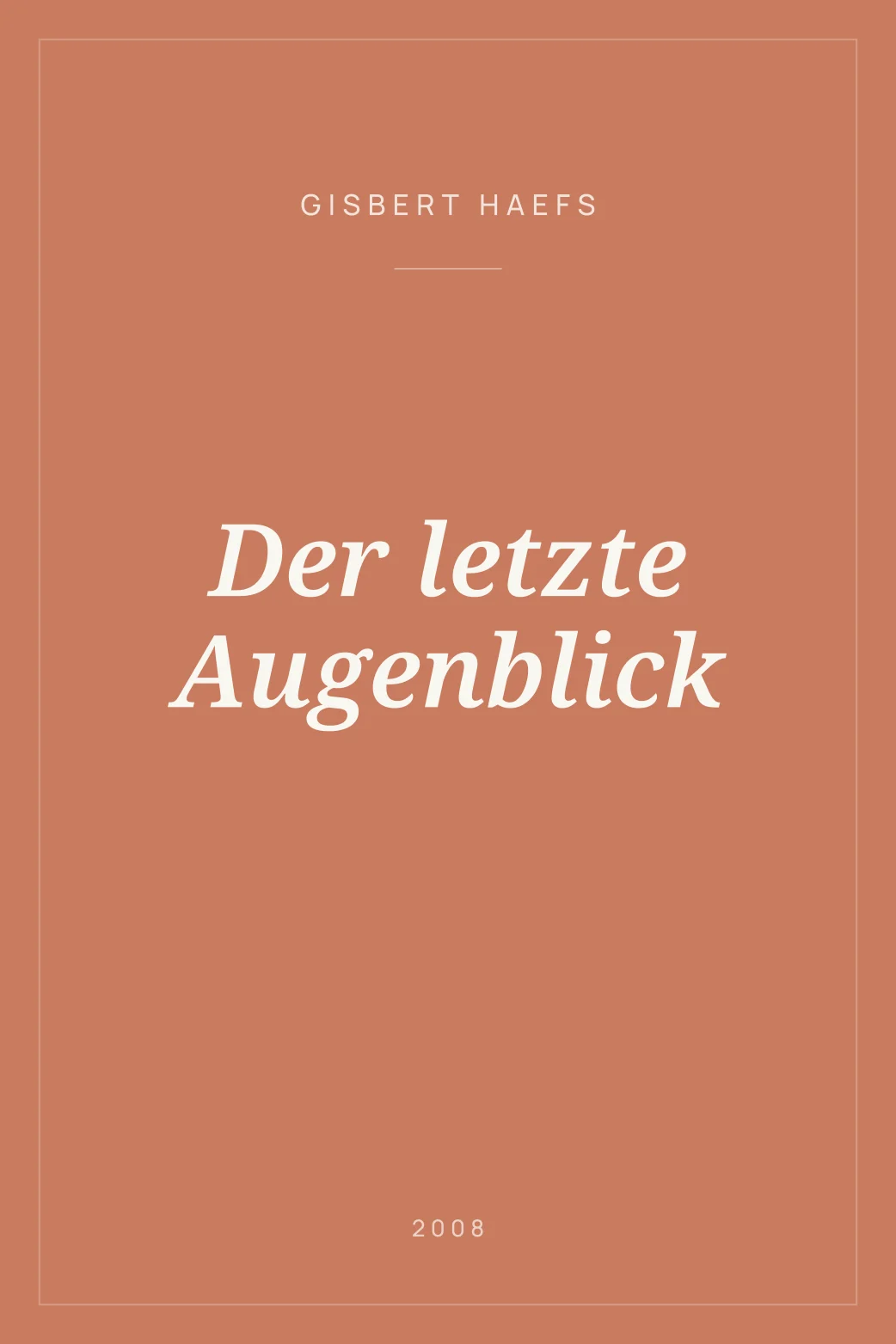 Portada de Der letzte Augenblick