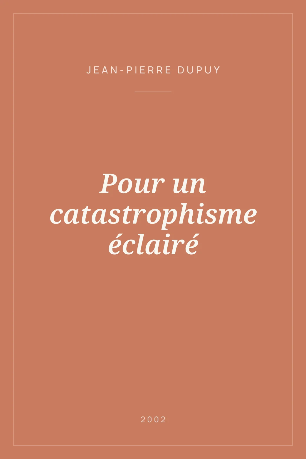 Portada de Pour un catastrophisme éclairé