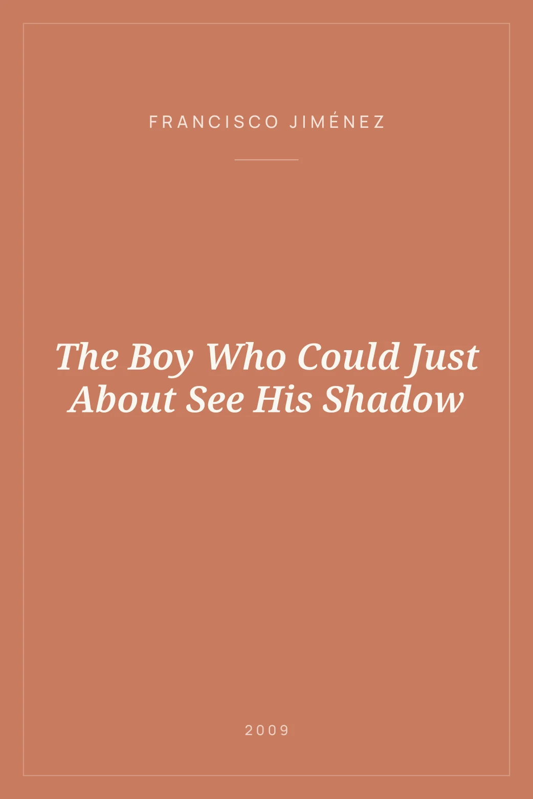 Portada de The Boy Who Could Just About See His Shadow