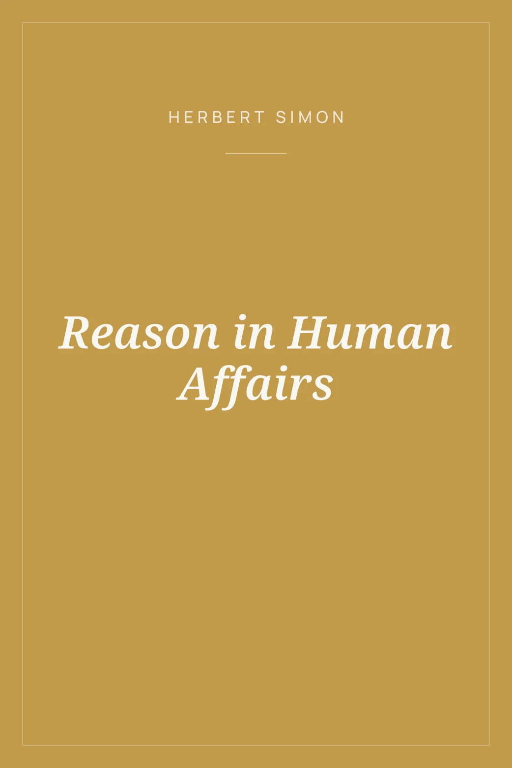 Portada de Reason in Human Affairs