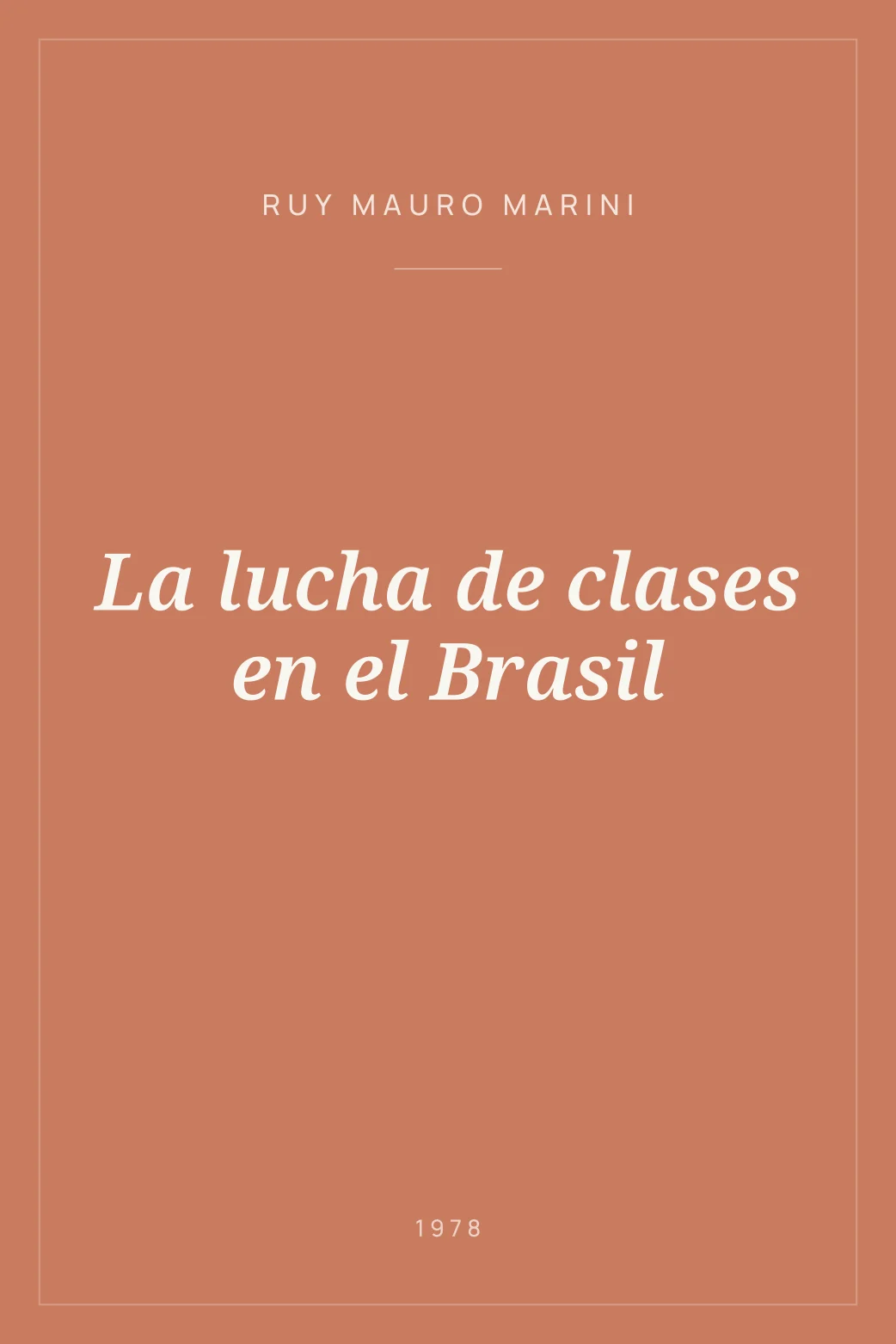 Portada de La lucha de clases en el Brasil