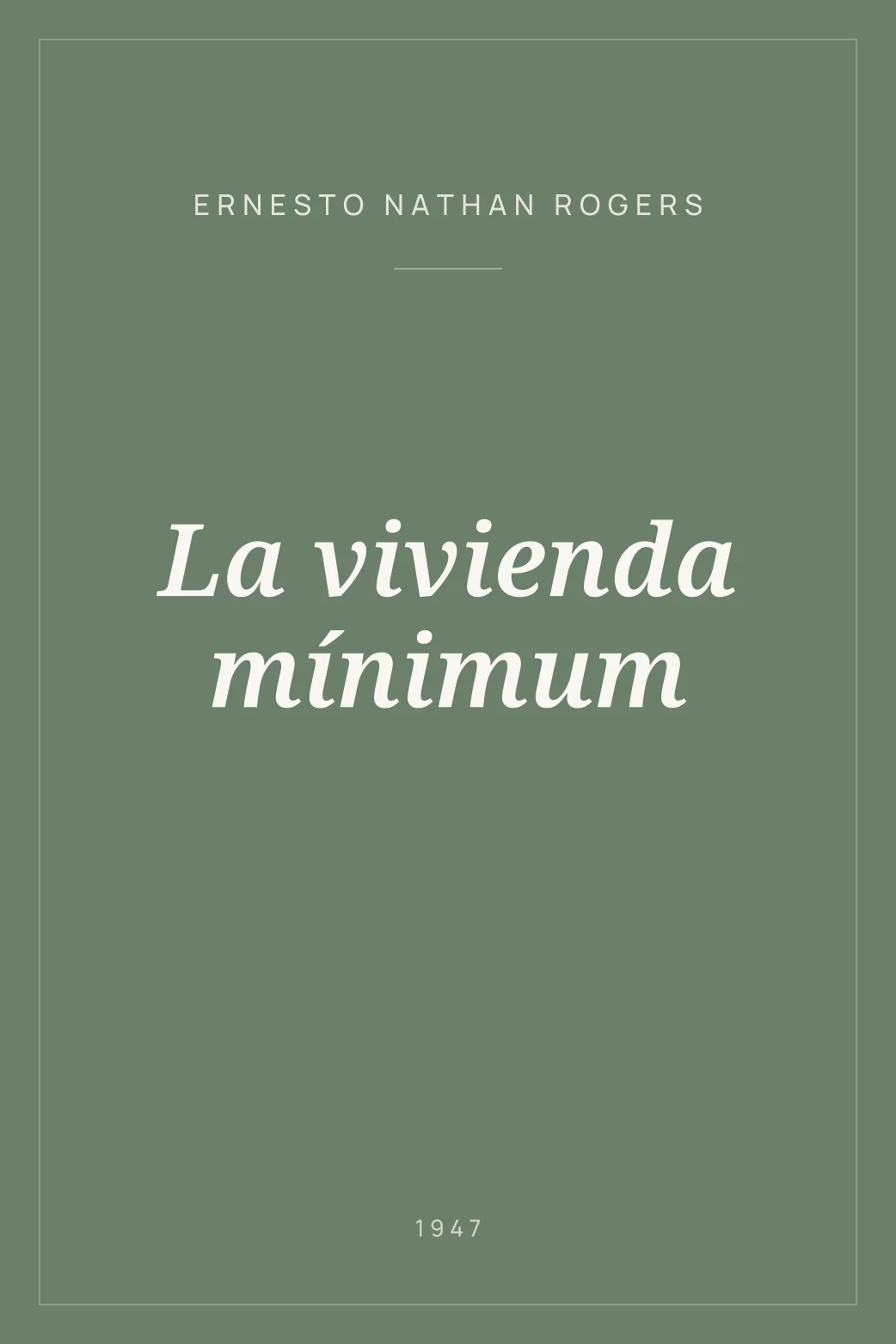 Portada de La vivienda mínimum