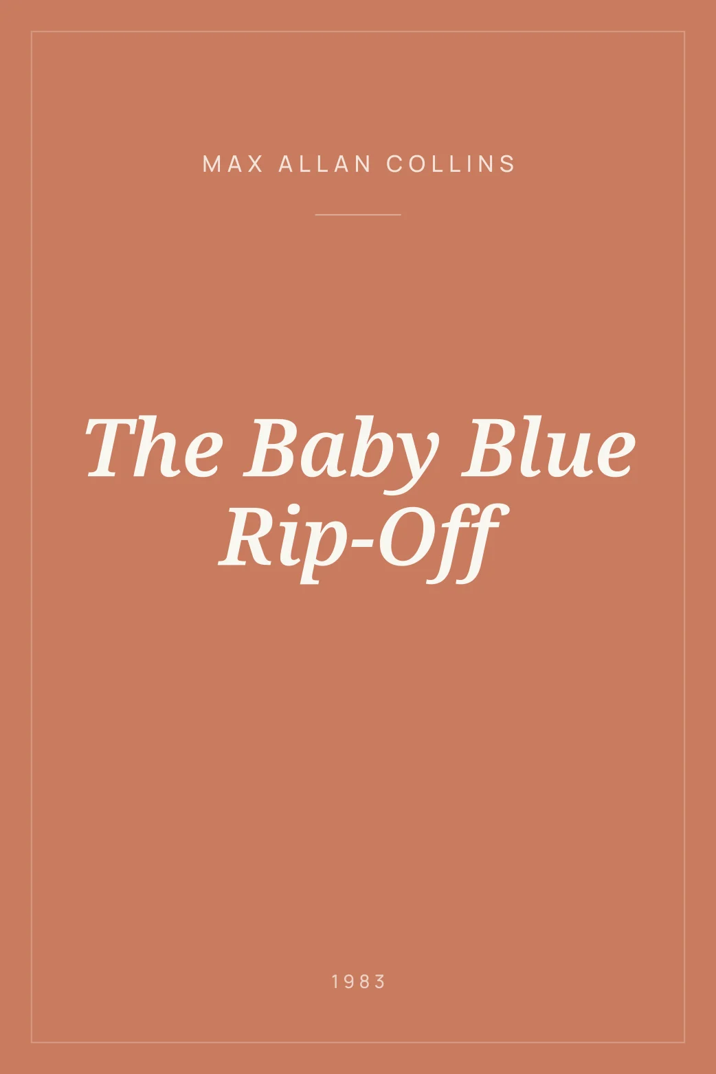 Portada de The Baby Blue Rip-Off