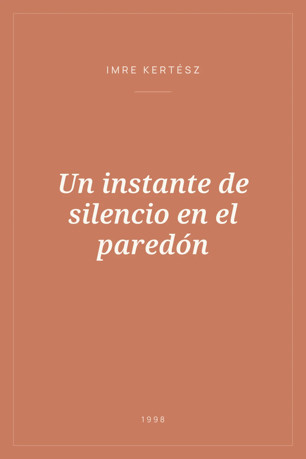 Portada de Un instante de silencio en el paredón