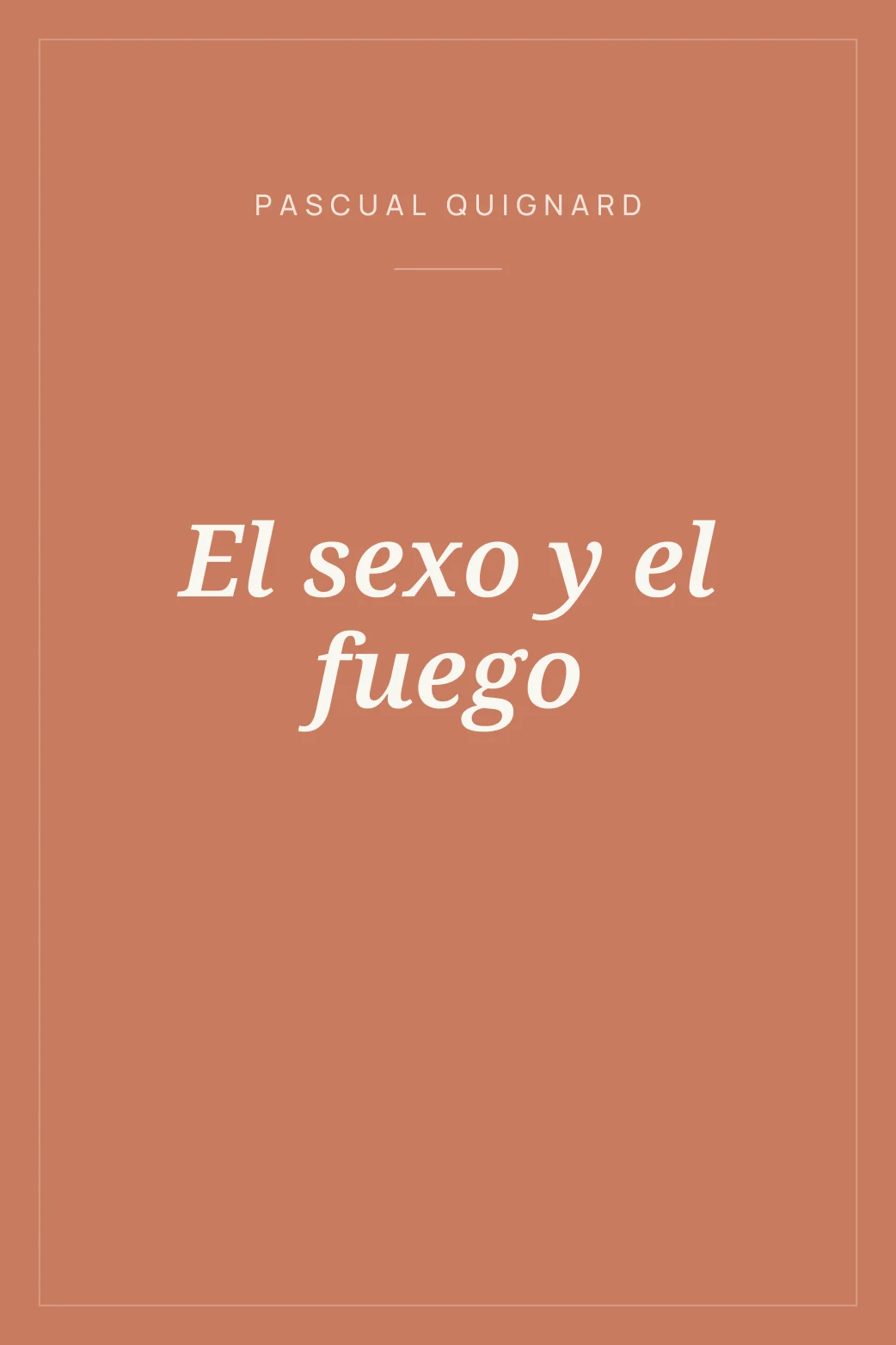 Portada de El sexo y el fuego