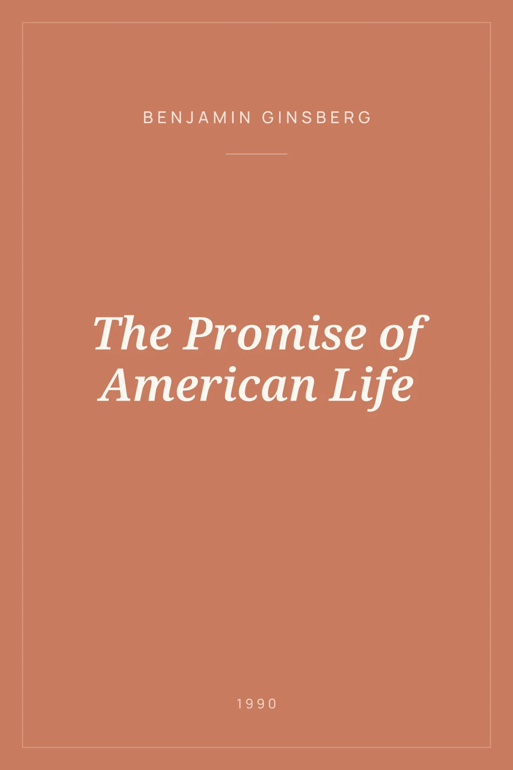 Portada de The Promise of American Life