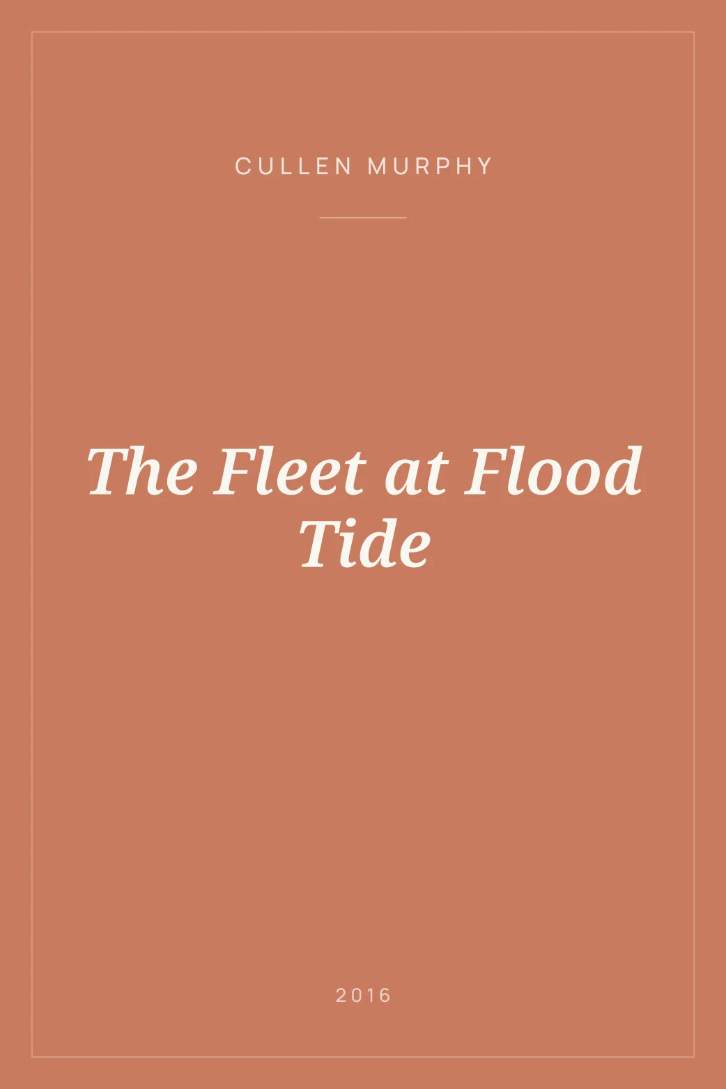 Portada de The Fleet at Flood Tide
