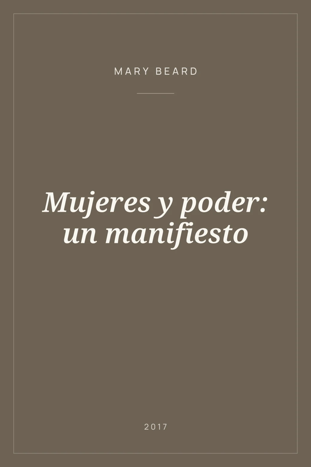 Portada de Mujeres y poder: un manifiesto