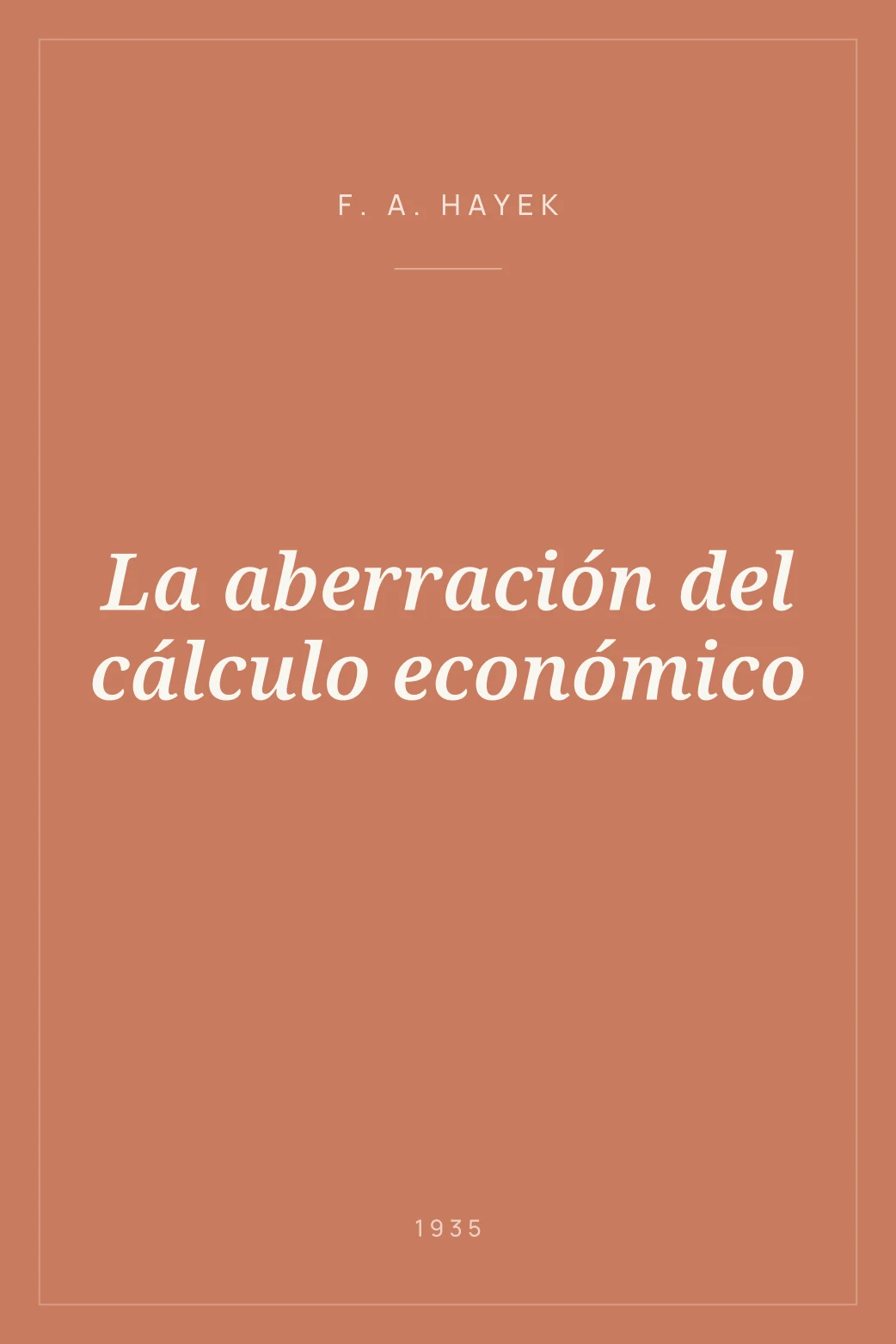 Portada de La aberración del cálculo económico