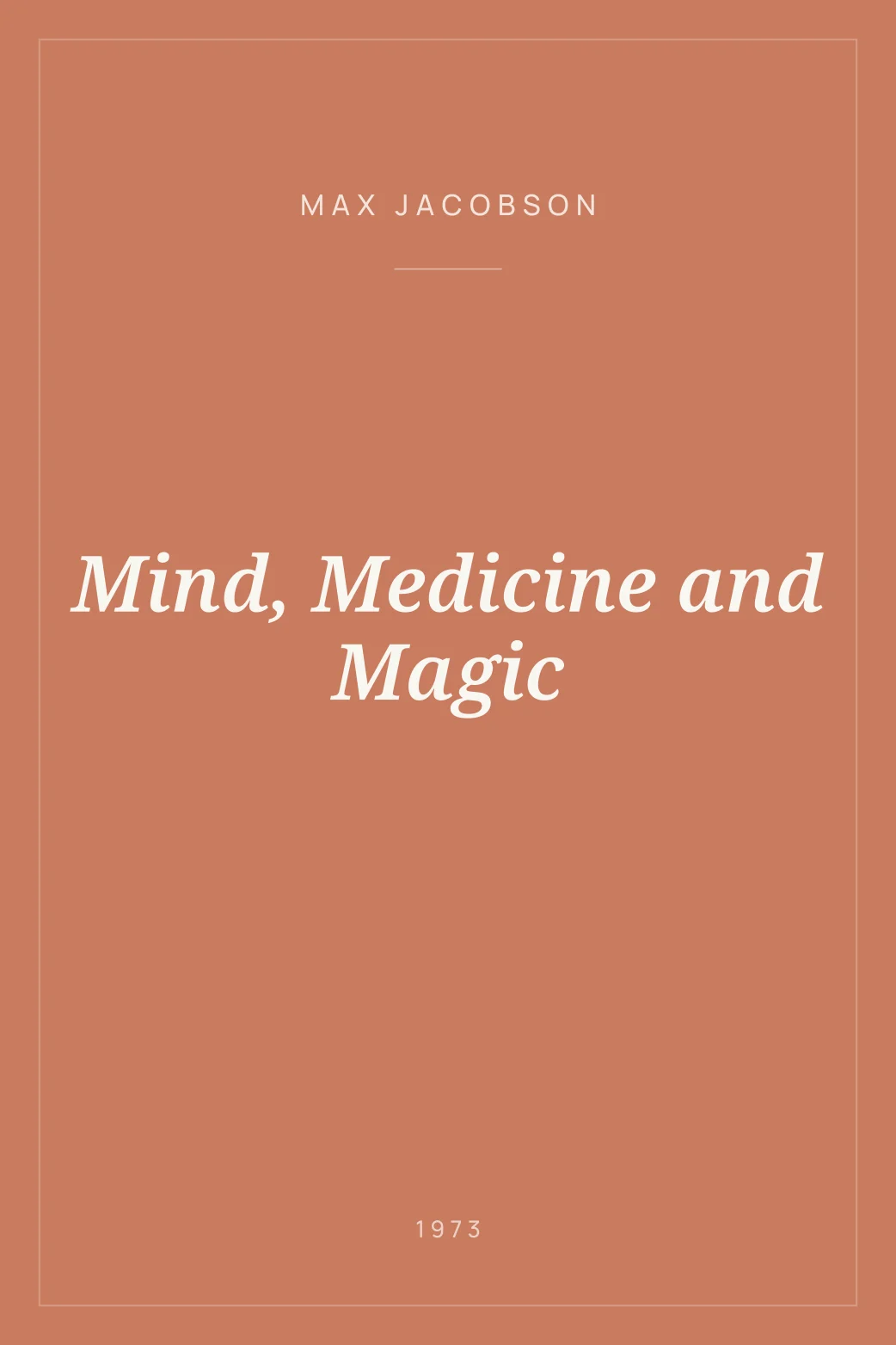 Portada de Mind, Medicine and Magic
