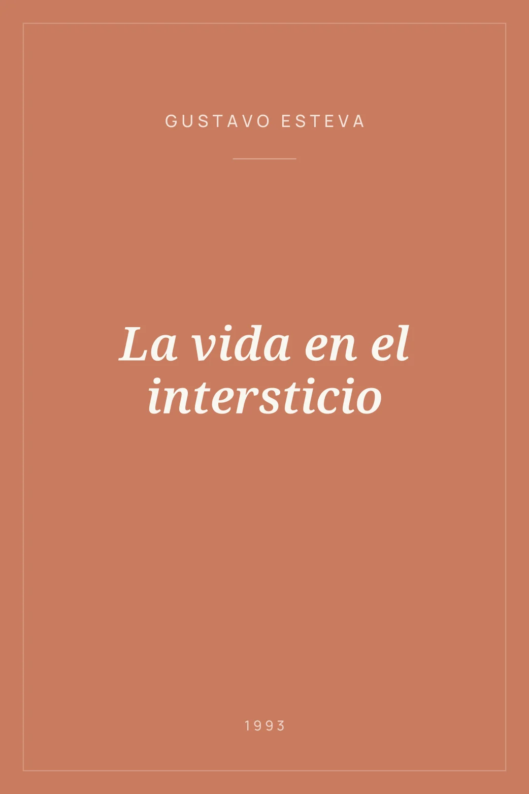 Portada de La vida en el intersticio