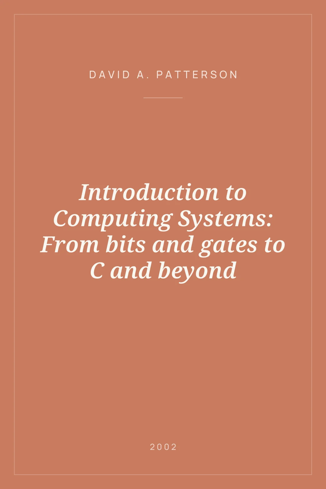 Portada de Introduction to Computing Systems: From bits and gates to C and beyond