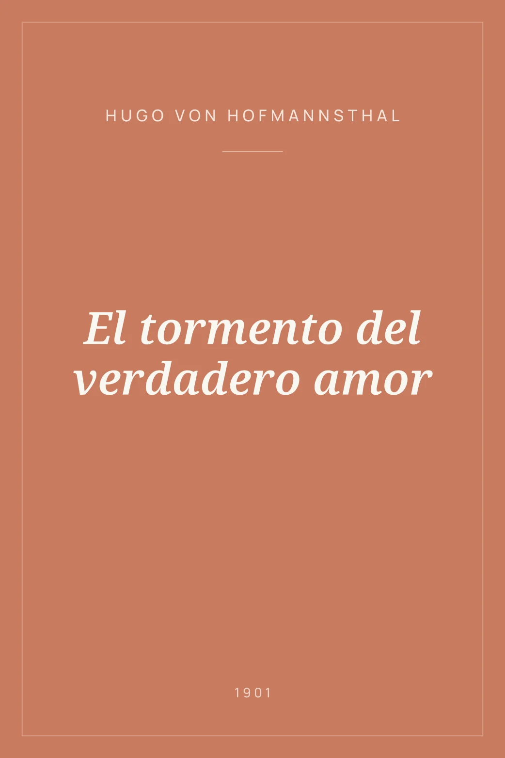 Portada de El tormento del verdadero amor