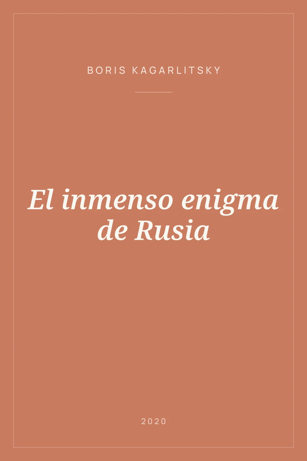 Portada de El inmenso enigma de Rusia