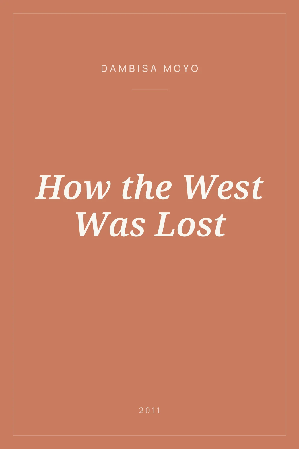 Portada de How the West Was Lost