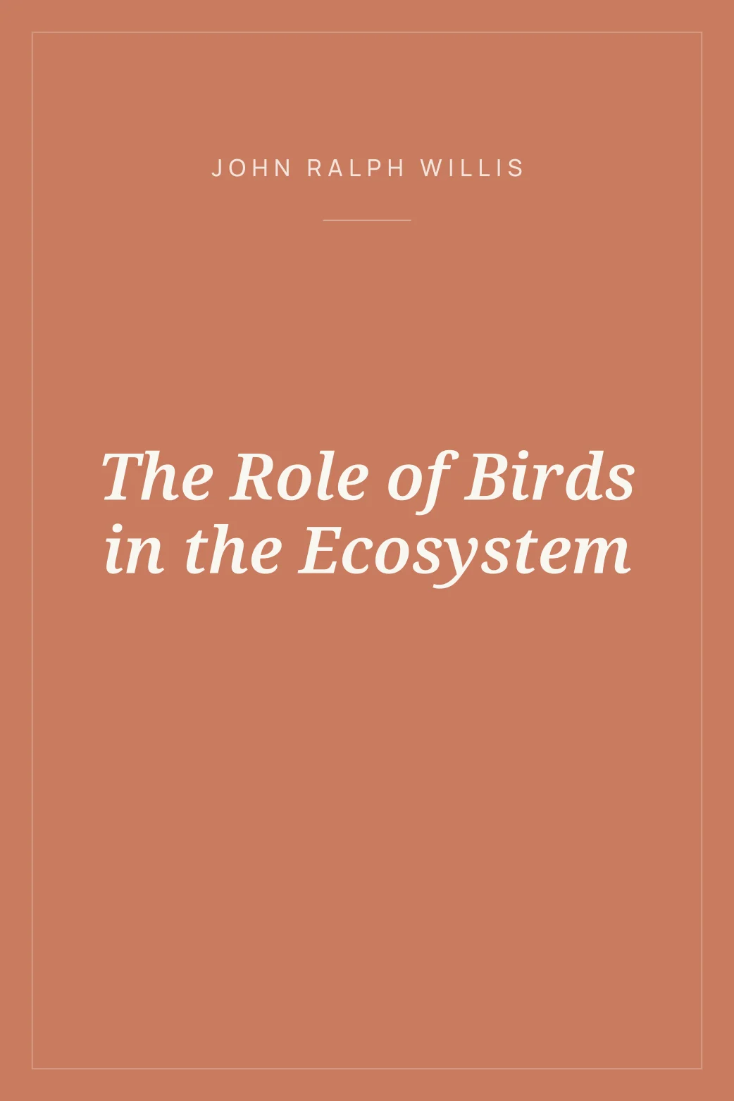 Portada de The Role of Birds in the Ecosystem