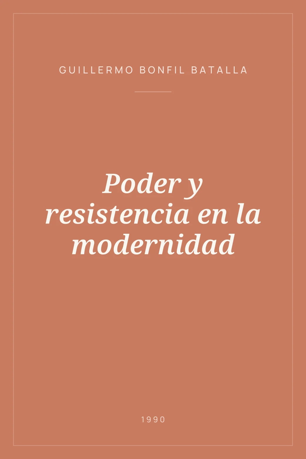 Portada de Poder y resistencia en la modernidad