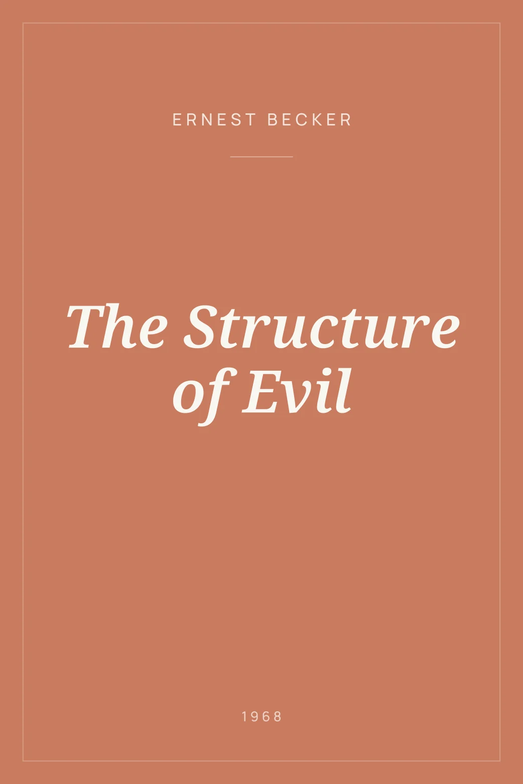 Portada de The Structure of Evil