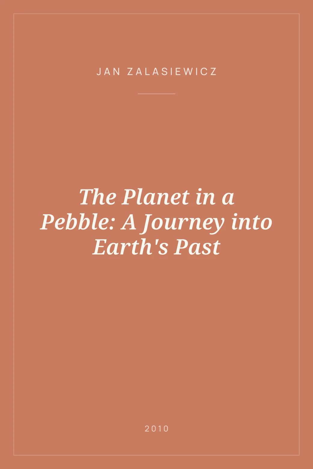 Portada de The Planet in a Pebble: A Journey into Earth's Past