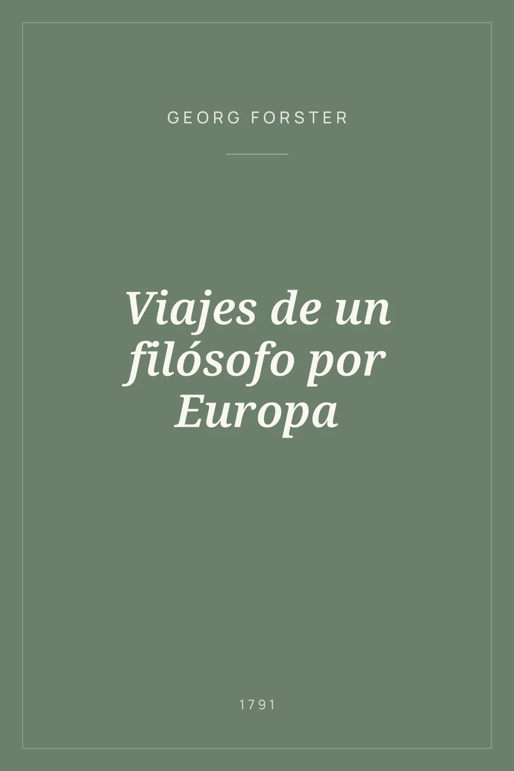 Portada de Viajes de un filósofo por Europa