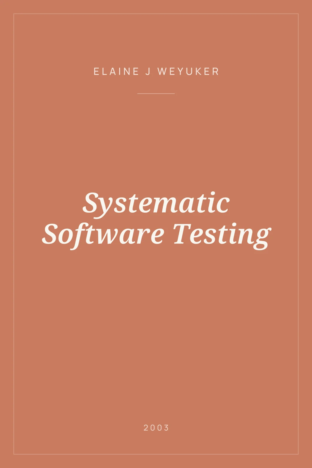 Portada de Systematic Software Testing