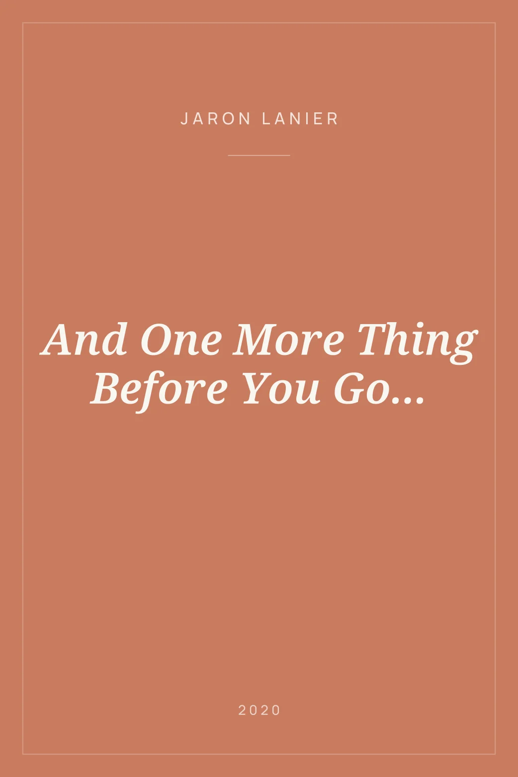 Portada de And One More Thing Before You Go...