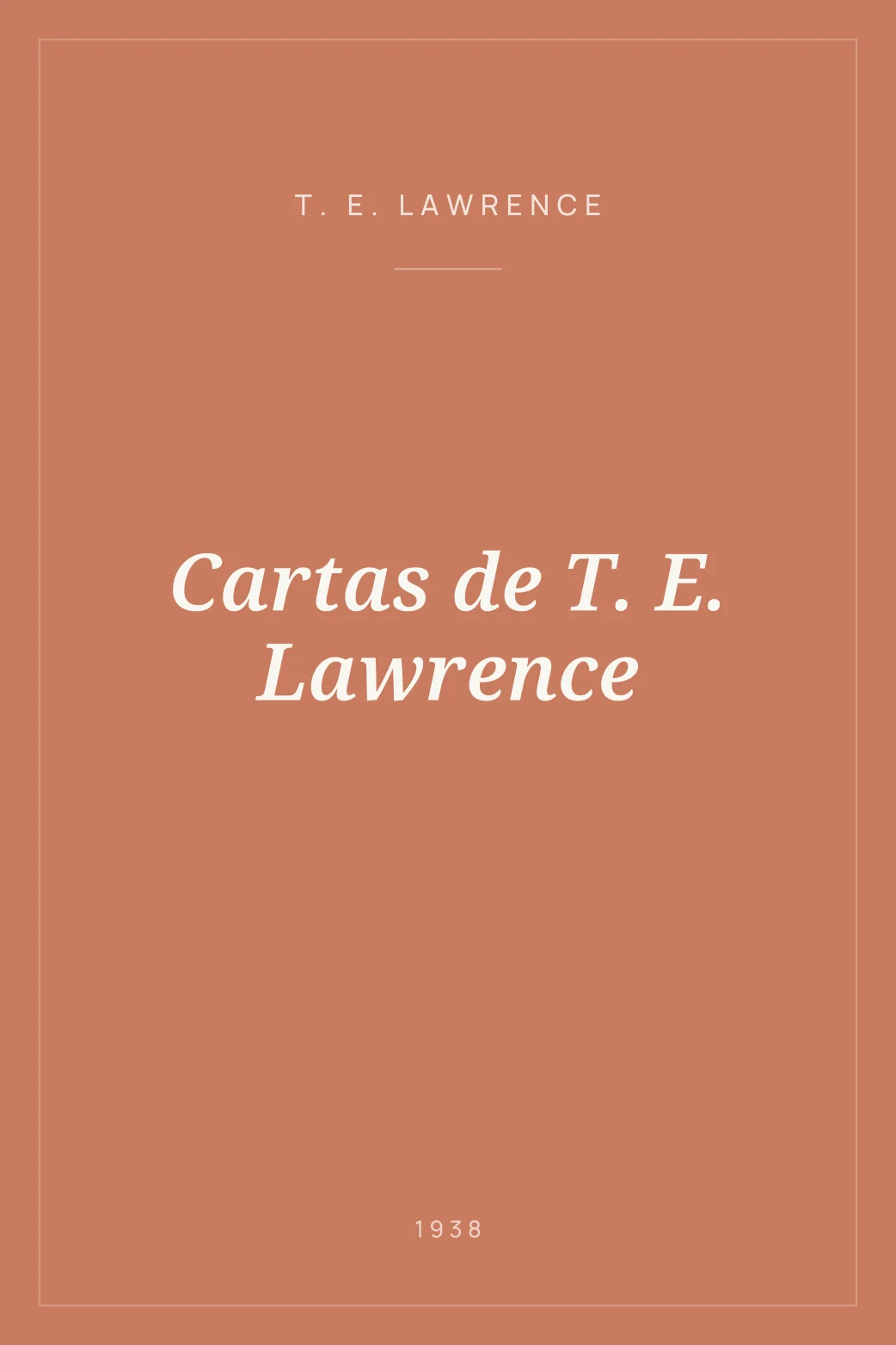 Portada de Cartas de T. E. Lawrence
