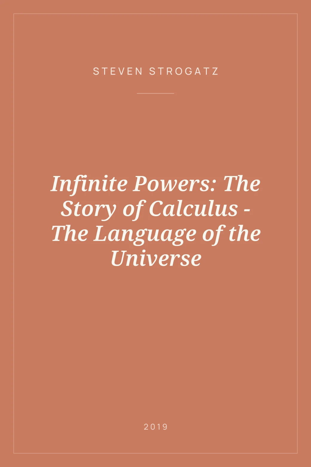 Portada de Infinite Powers: The Story of Calculus - The Language of the Universe