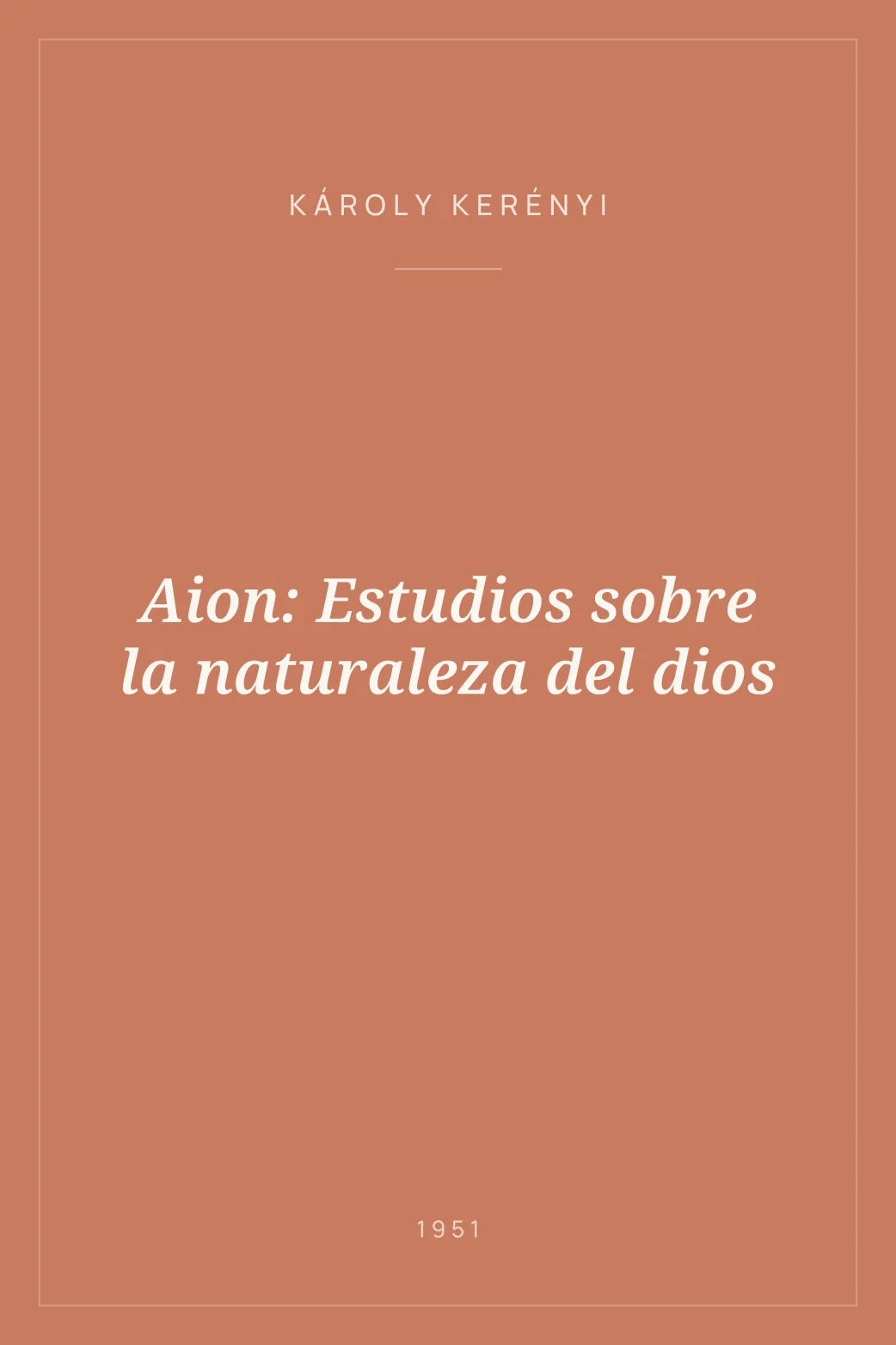 Portada de Aion: Estudios sobre la naturaleza del dios