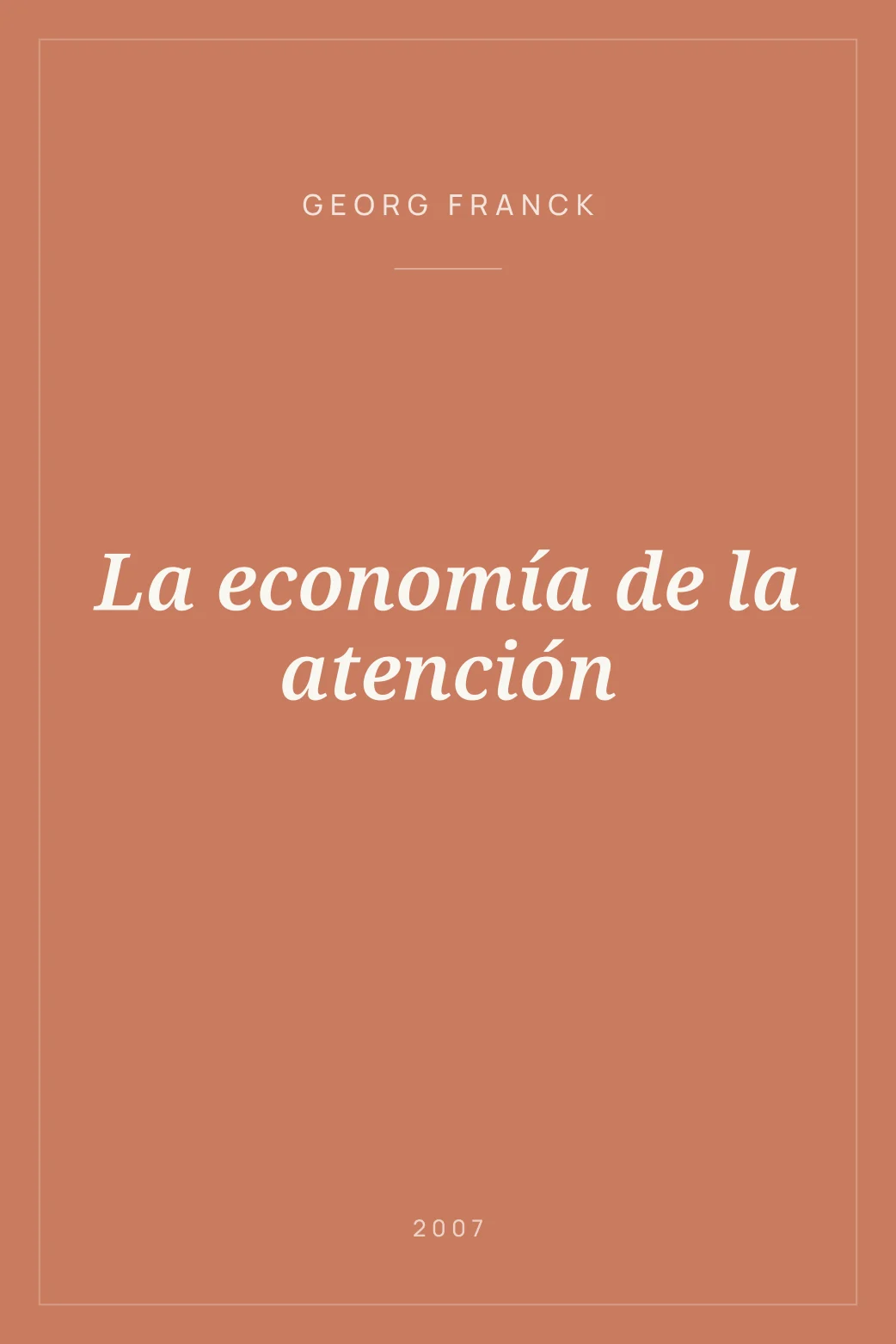 Portada de La economía de la atención