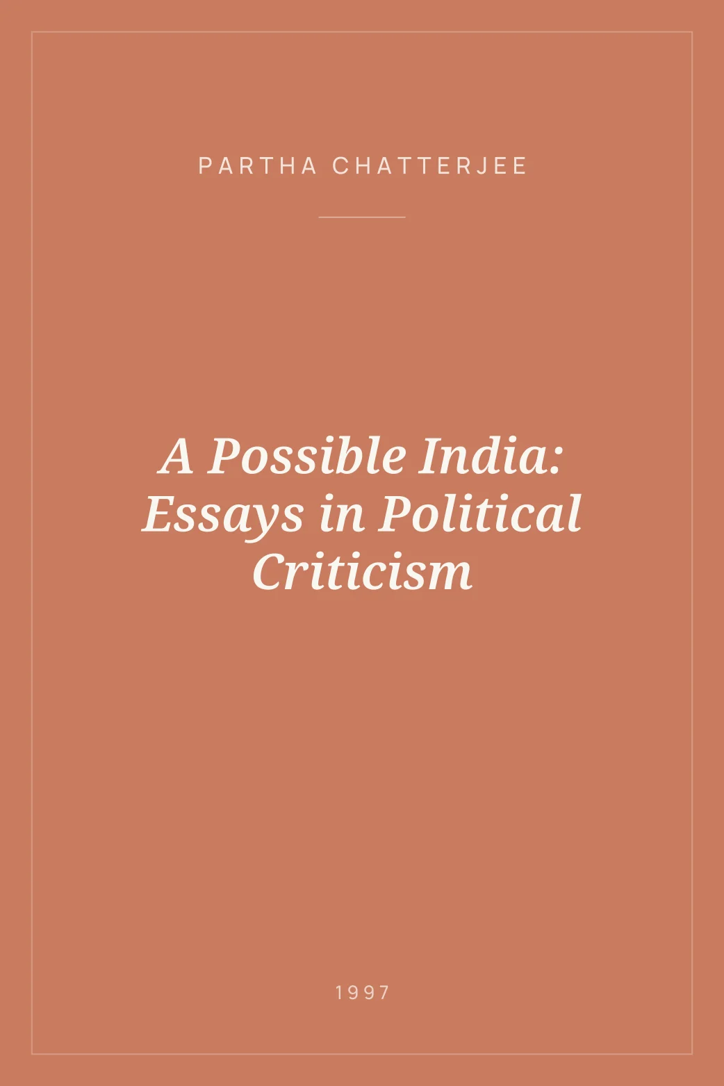 Portada de A Possible India: Essays in Political Criticism