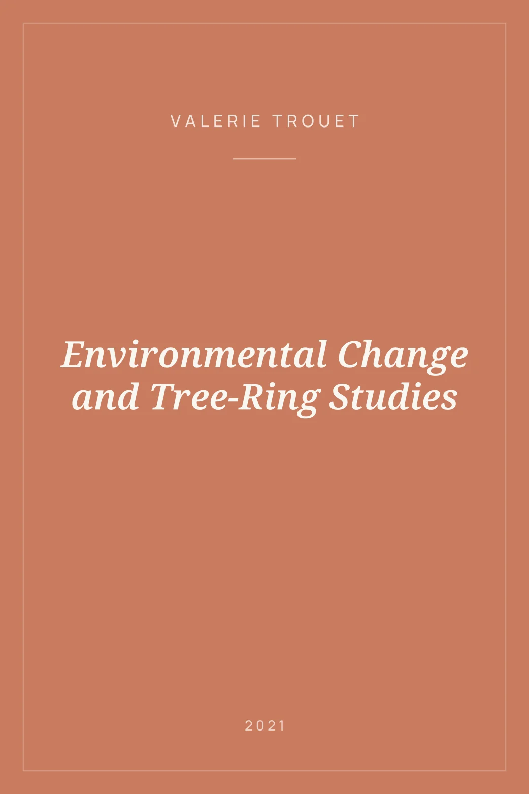Portada de Environmental Change and Tree-Ring Studies