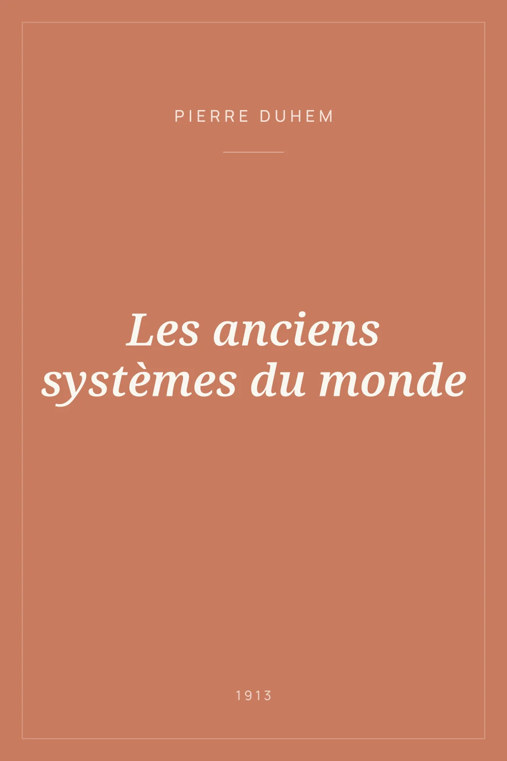 Portada de Les anciens systèmes du monde